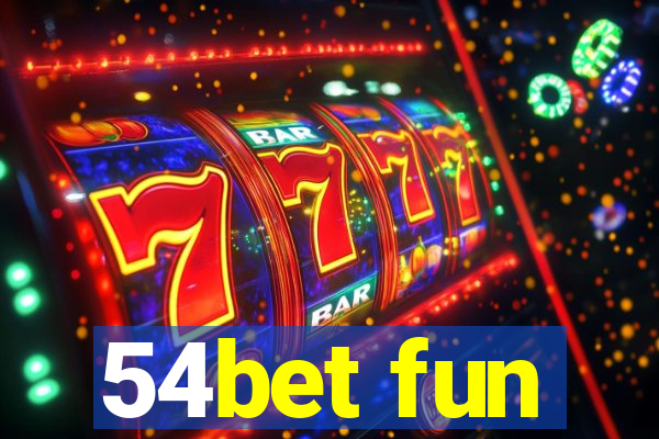 54bet fun